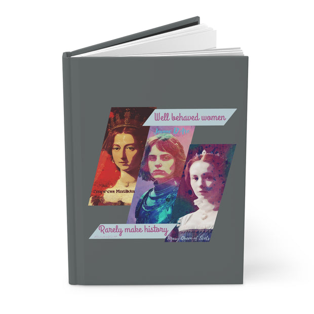 Well Behaved Women Hardcover Journal Matte