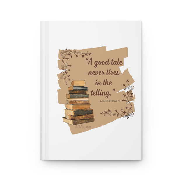 Scottish Proverb Hardcover Journal Matte