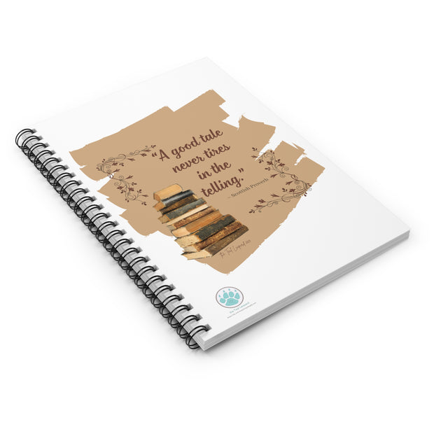 Scottish Proverb Spiral Notebook