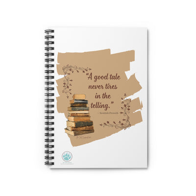 Scottish Proverb Spiral Notebook